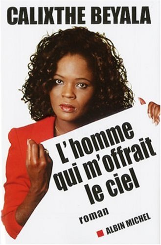 Cameroun : la science-fiction de Calixthe Beyala ! Cameroun : la science-fiction de Calixthe Beyala !